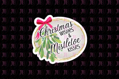 Christmas Wishes and Mistletoe Kisses Sticker