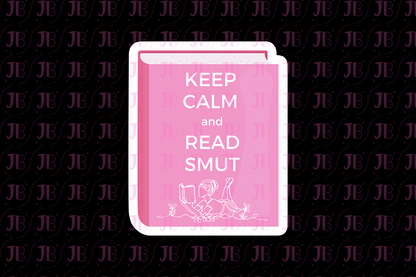 Keep Calm and Read Smut (White Text) Weatherproof Vinyl Sticker