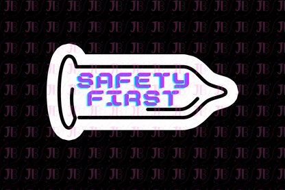 Safety First Weatherproof Vinyl Sticker